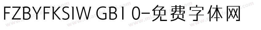 FZBYFKSIW GB1 0字体转换